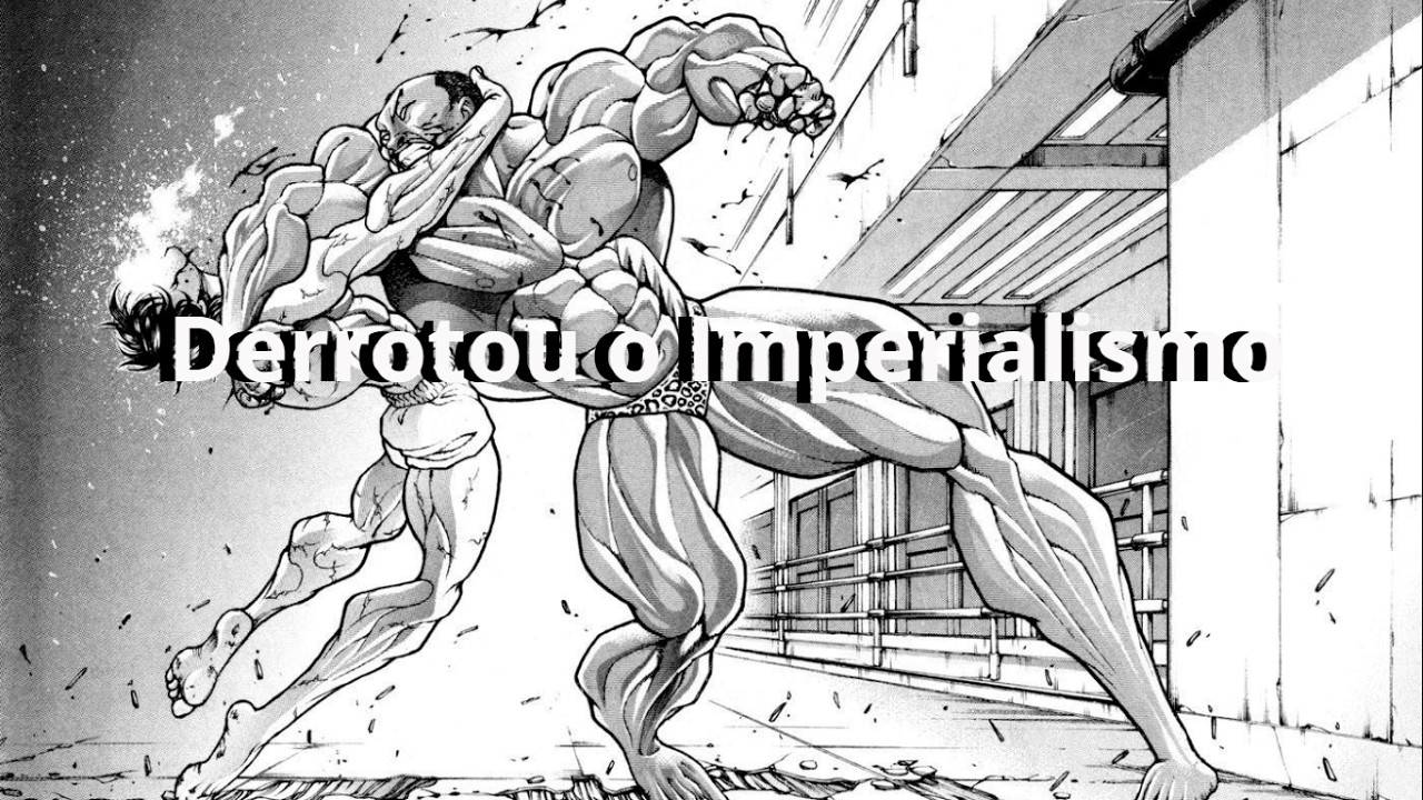 Baki é um anime Lacrador SIM!