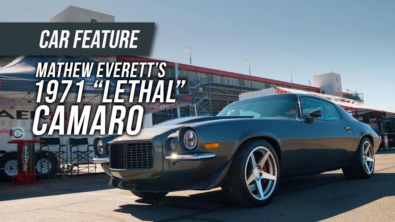 An Unstoppable Force: Mat Everett’s 1971 “Lethal” Camaro