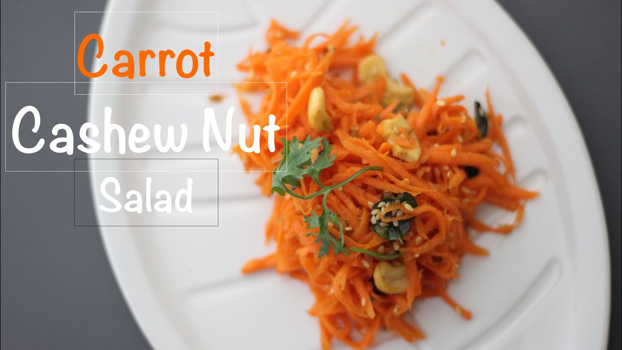 Carrot Cashewnut Salad | Healthy | Cooking Tips | Sayalis Kitchenette | EP#69