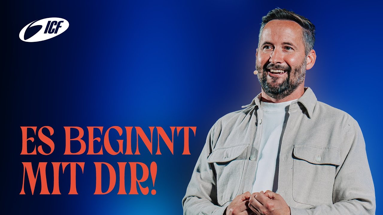 Es beginnt mit dir! | Ein Herz und eine Seele | Andreas Pantli | ICF Hamburg