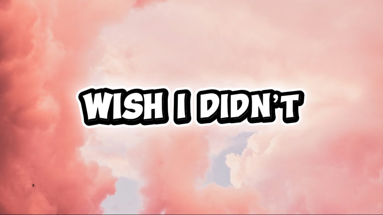 Megan Moroney - Wish I Didn’t (Lyrics)