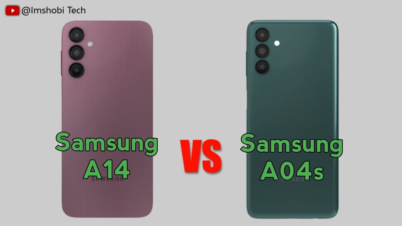 Samsung Galaxy A14 vs Samsung Galaxy A04s - Full Comparison
