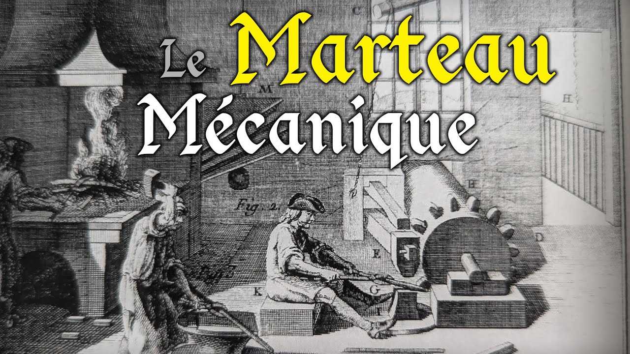 Le Marteau-Pilon : Histoire d'un Outil Révolutionnaire