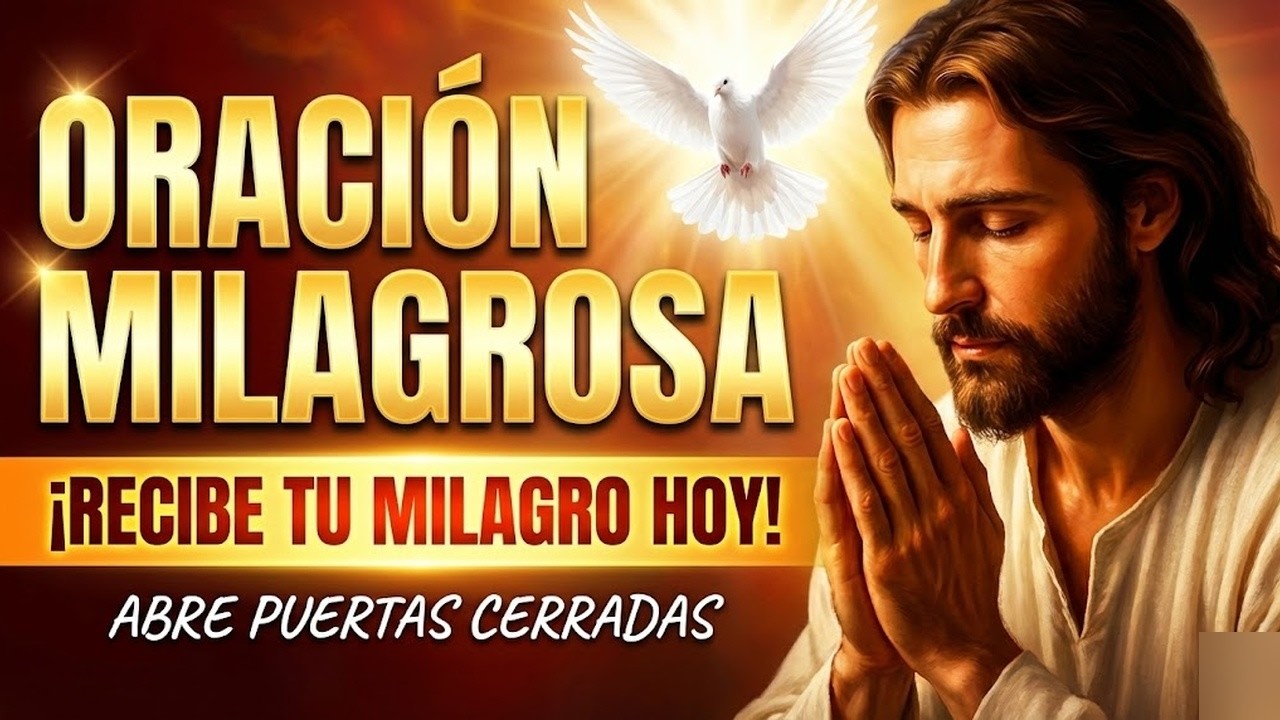 La Oración Más Poderosa para Pedir un Milagro – Escuchar Mientras Duermes