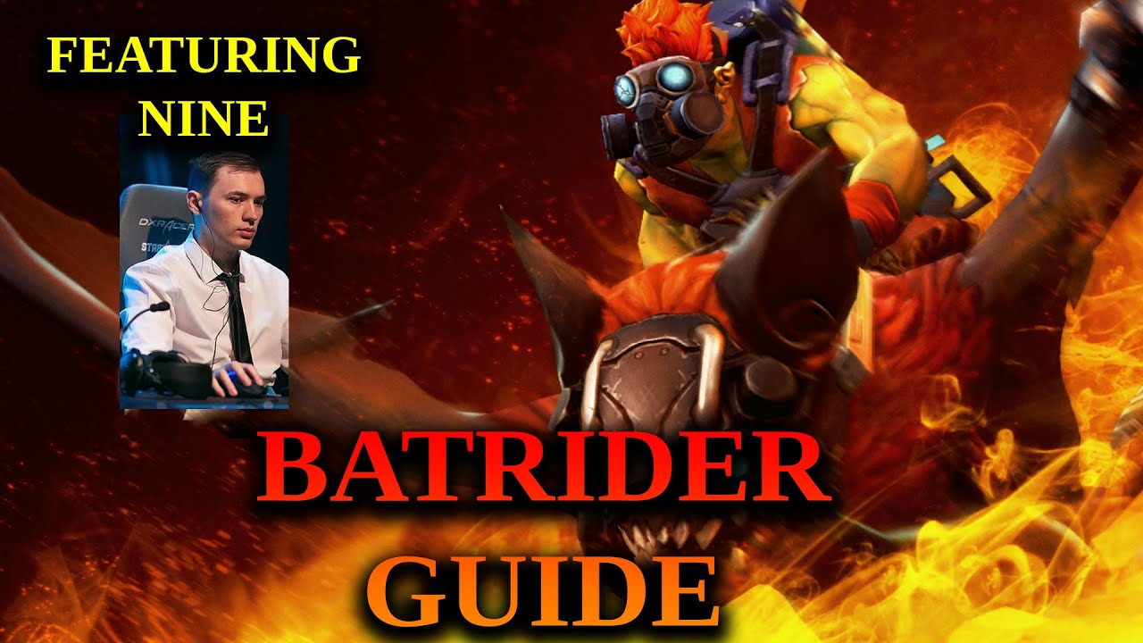 How To Play Batrider - 7.31c Basic Batrider Guide