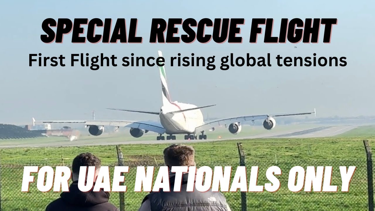 Emirates A380 Rescue Flight Departure Returning to Dubai During Global Conflict