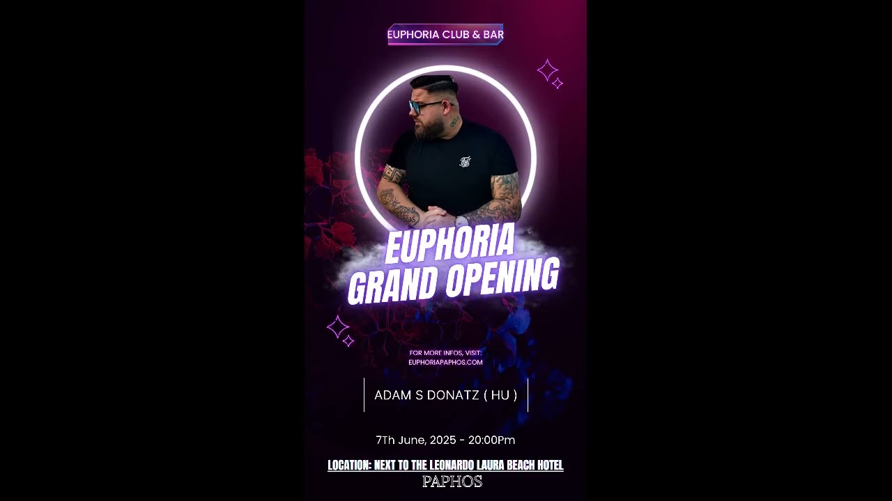 Adam S Donatz -LIVE @ EUPHORIA GRAND OPENING /Paphos, Cyprus/ (07.06.2025)