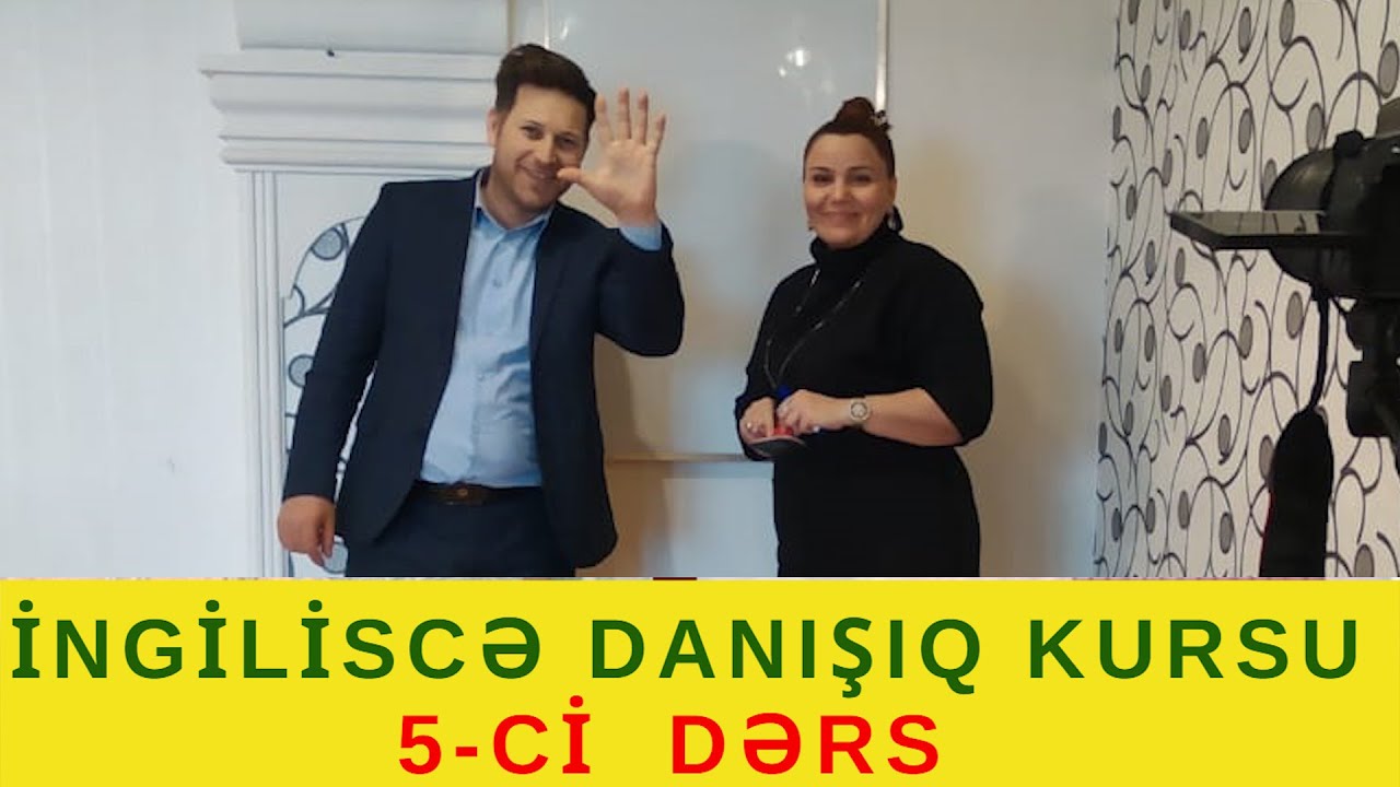 İngiliscə danışıq kursu  - 5 -ci  DƏRS / Natural ədədlər