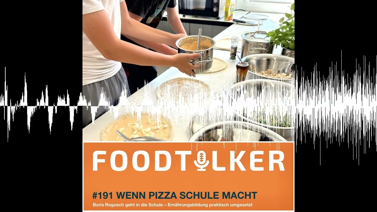 #191 Wenn Pizza Schule macht