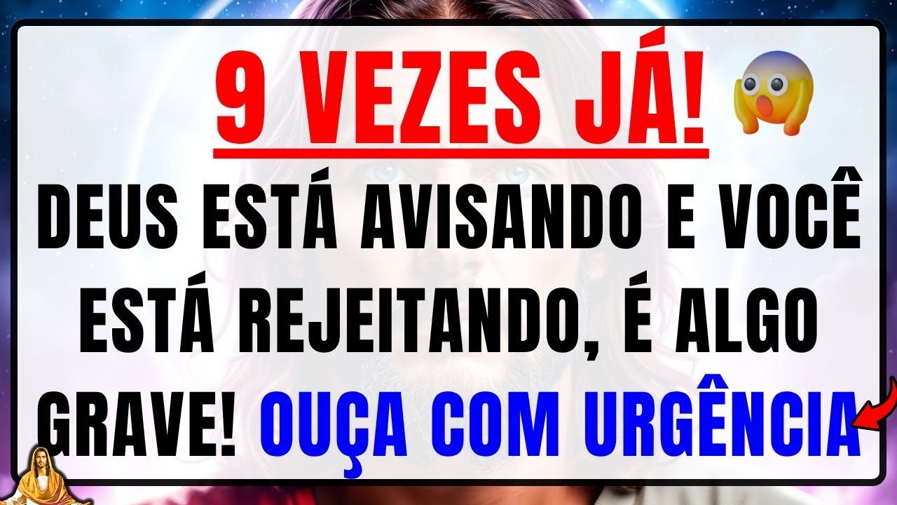DEUS DIZ: ESTOU AVISANDO, MAS VOCÊ JÁ REJEITOU 9 VEZES, O ARCANJO MIGUEL FOI ENVIADO HÁ 5 MINUTOS