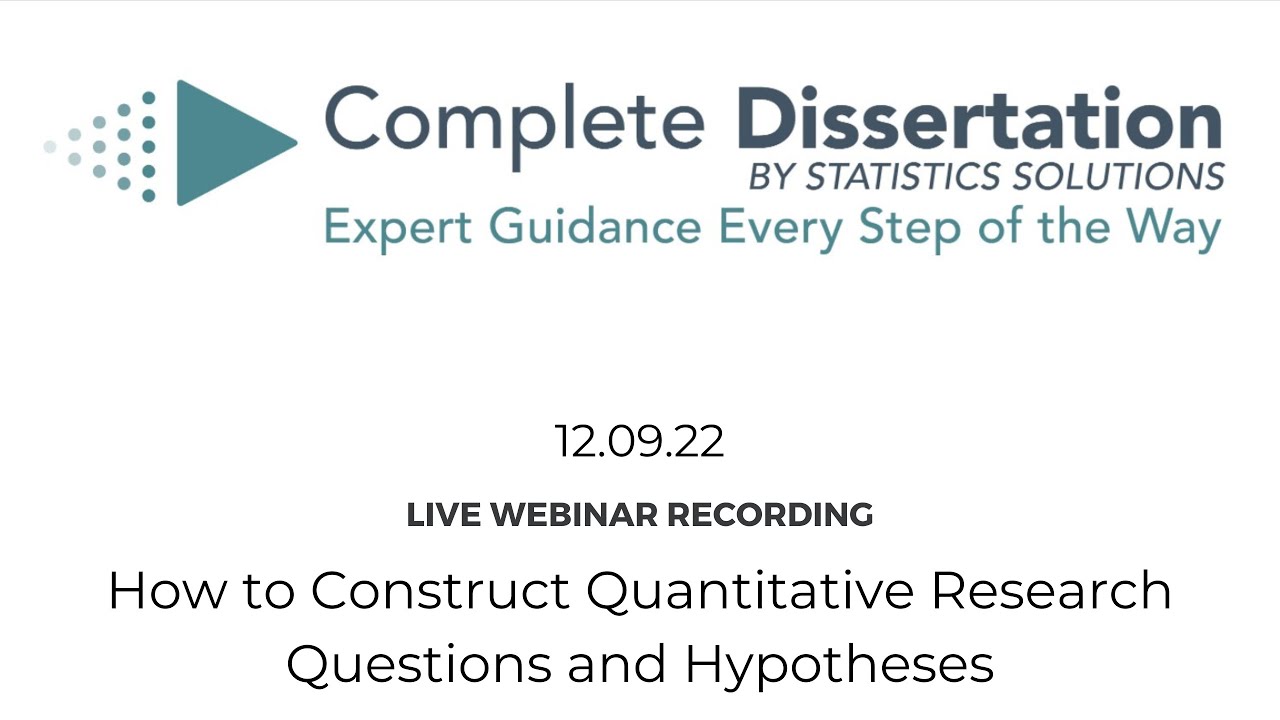 How to Construct Quantitative Research Questions and Hypotheses