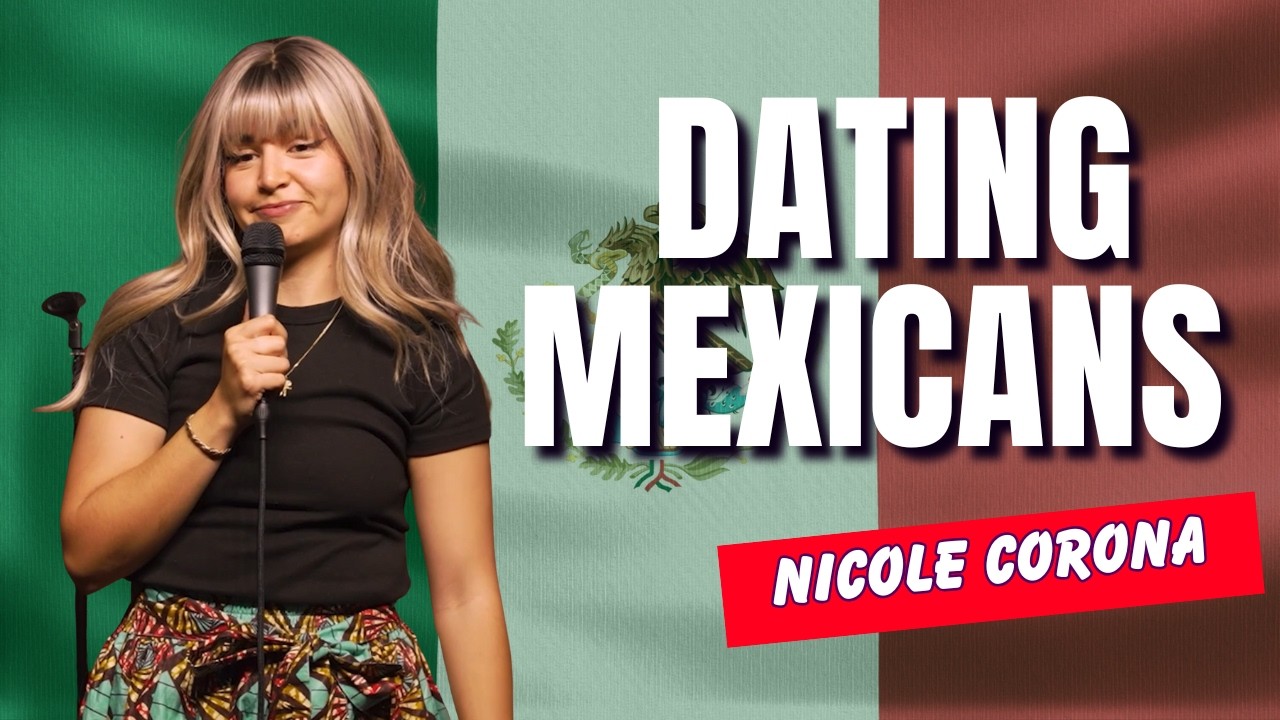 Dating Mexicans - Nicole Corona Stand Up Comedy