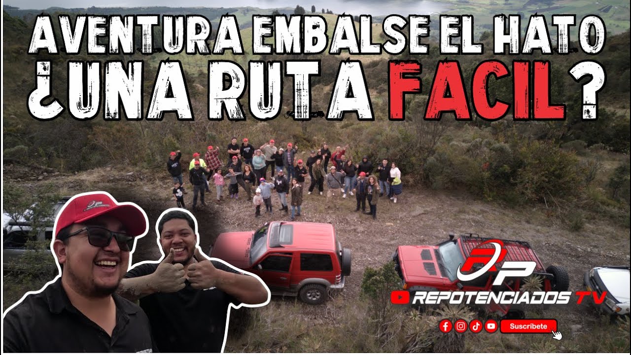 AVENTURA EMBALSE EL HATO 4X4 OFF ROAD | 😱 UNA RUTA FÁCIL QUE RESULTO NO SER TAN FÁCIL 😱