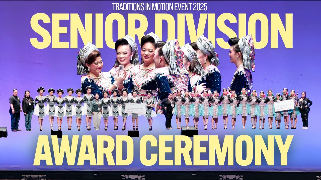 Senior Division Award Ceremony - TIME 2025 Hmong Dance Competition