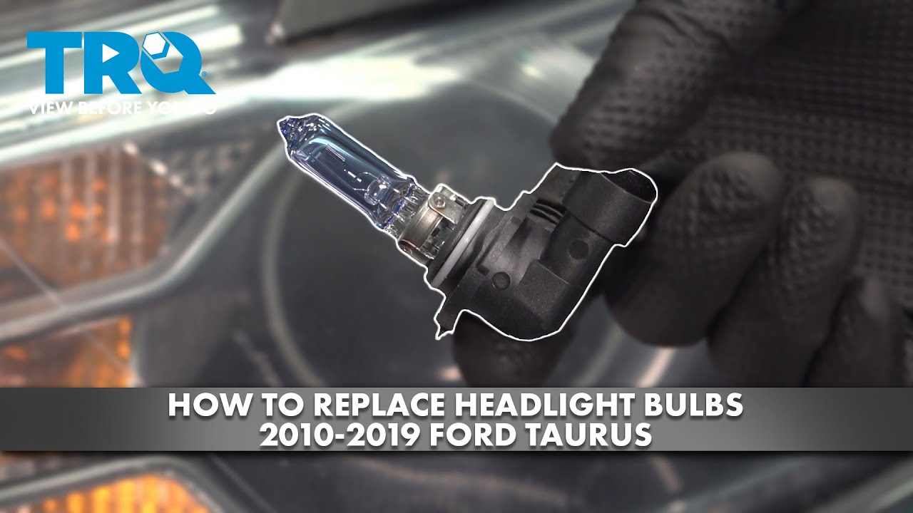 Как заменить лампочки фар на Ford Taurus 2010-2019 годов выпуска
