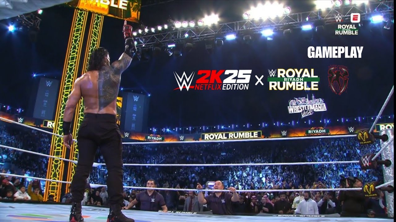 WWE 2K25 NETFLIX EDITION : ROYAL RUMBLE ROMAN REIGNS GAMEPLAY 
