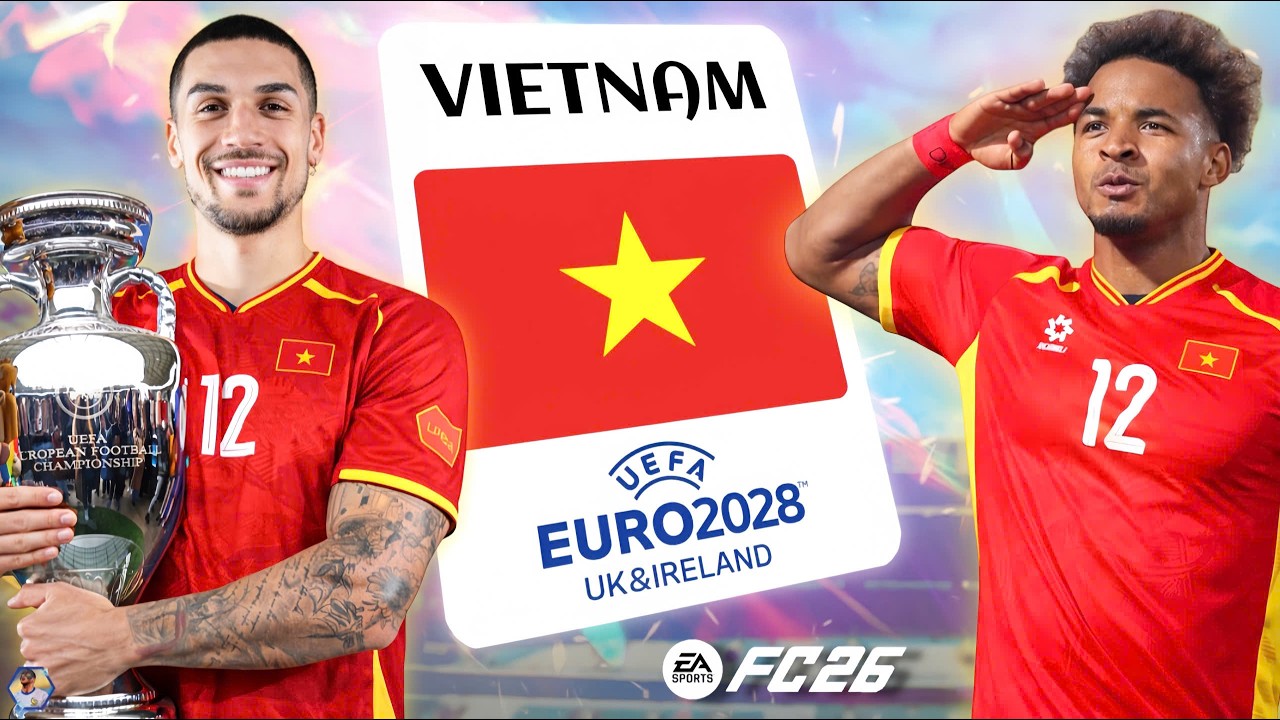 TÔI CÓ THỂ ĐƯA VIỆT NAM CHINH PHỤC EURO TRONG FC 26? | Ep.2