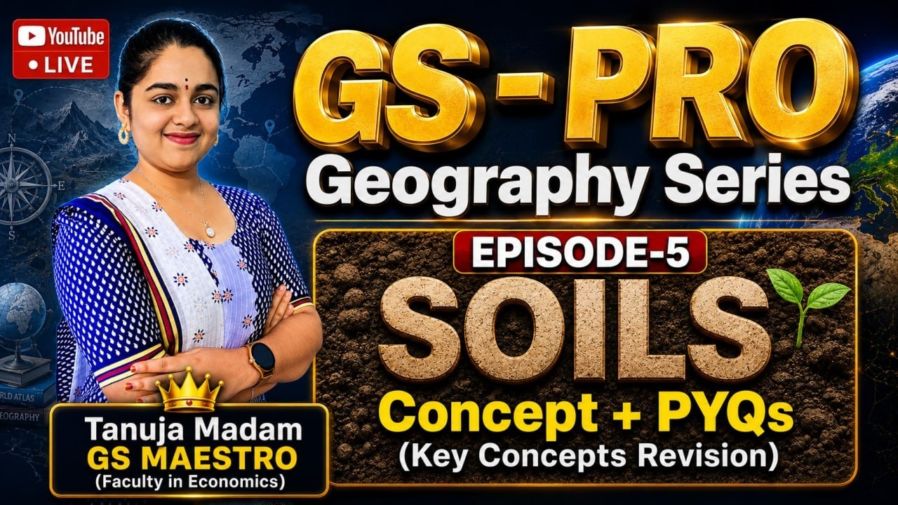 GS PRO Серия по географии | Почвы | Эпизод 5 | SSC 2026 БЕСПЛАТНО В ПРЯМОМ ЭФИРЕ | Не пропустите!...