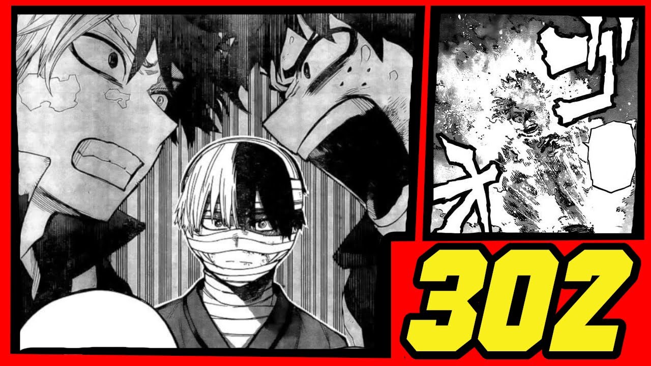 My Hero Academia Chapter 302 Reaction/Review (MHA 302 SPOILERS)
