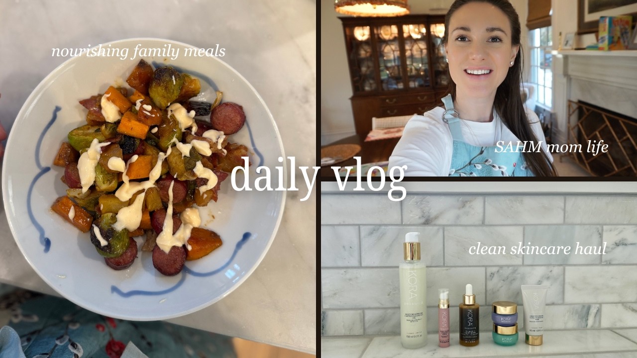 A Productive Day in My Life as a Stay at Home Mom | Clean Beauty, Sugar Free & Homemaking