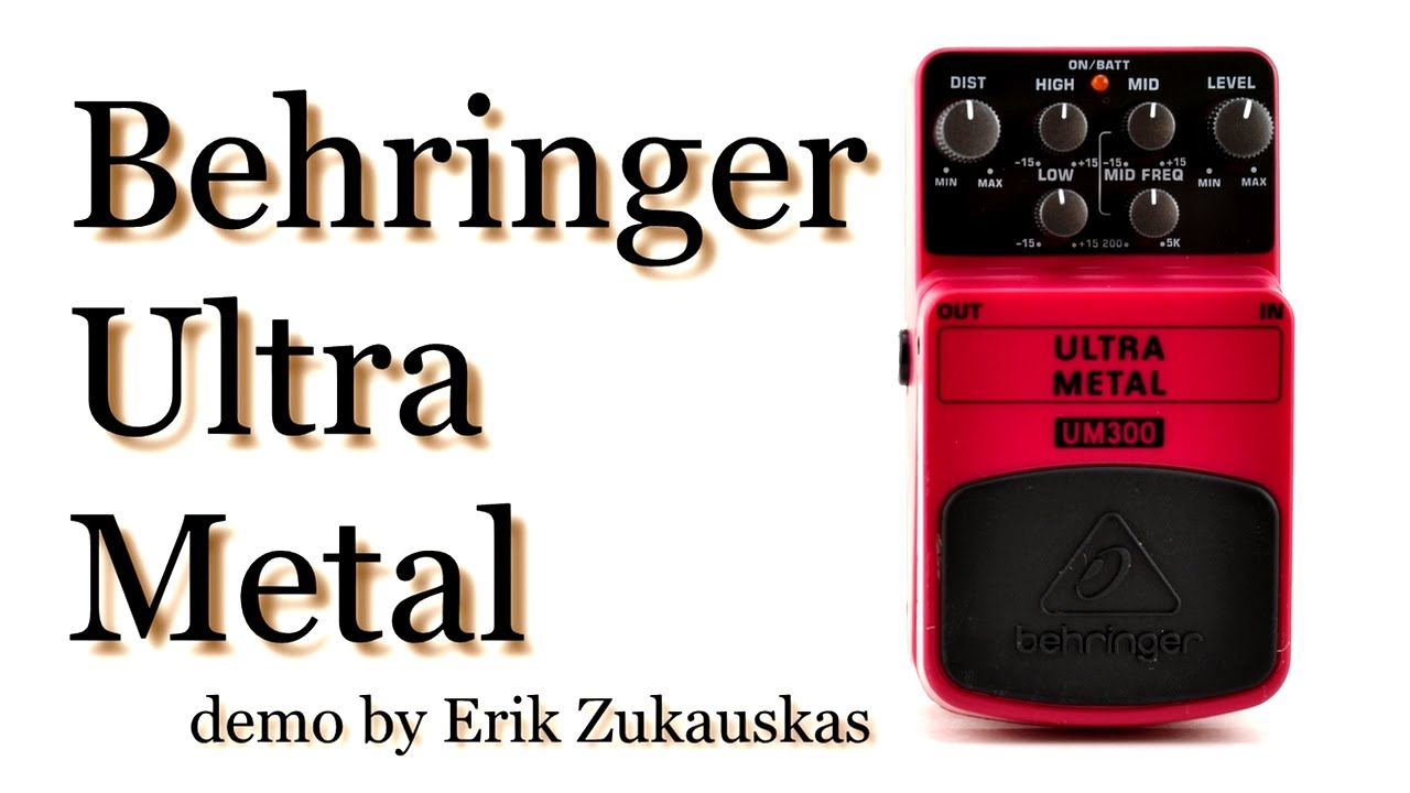 Behringer Ultra Metal UM300 Guitar Pedal Demo