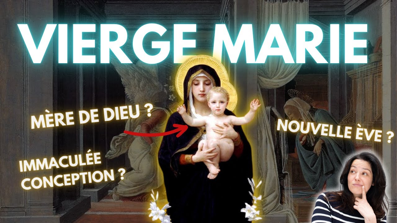 LA SAINTE VIERGE MARIE : MÈRE DE DIEU, ASSOMPTION…