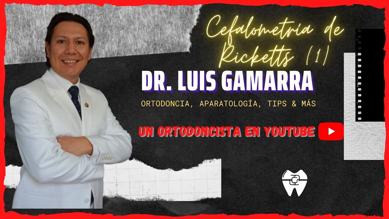 Cefalometría de Ricketts - Parte 1