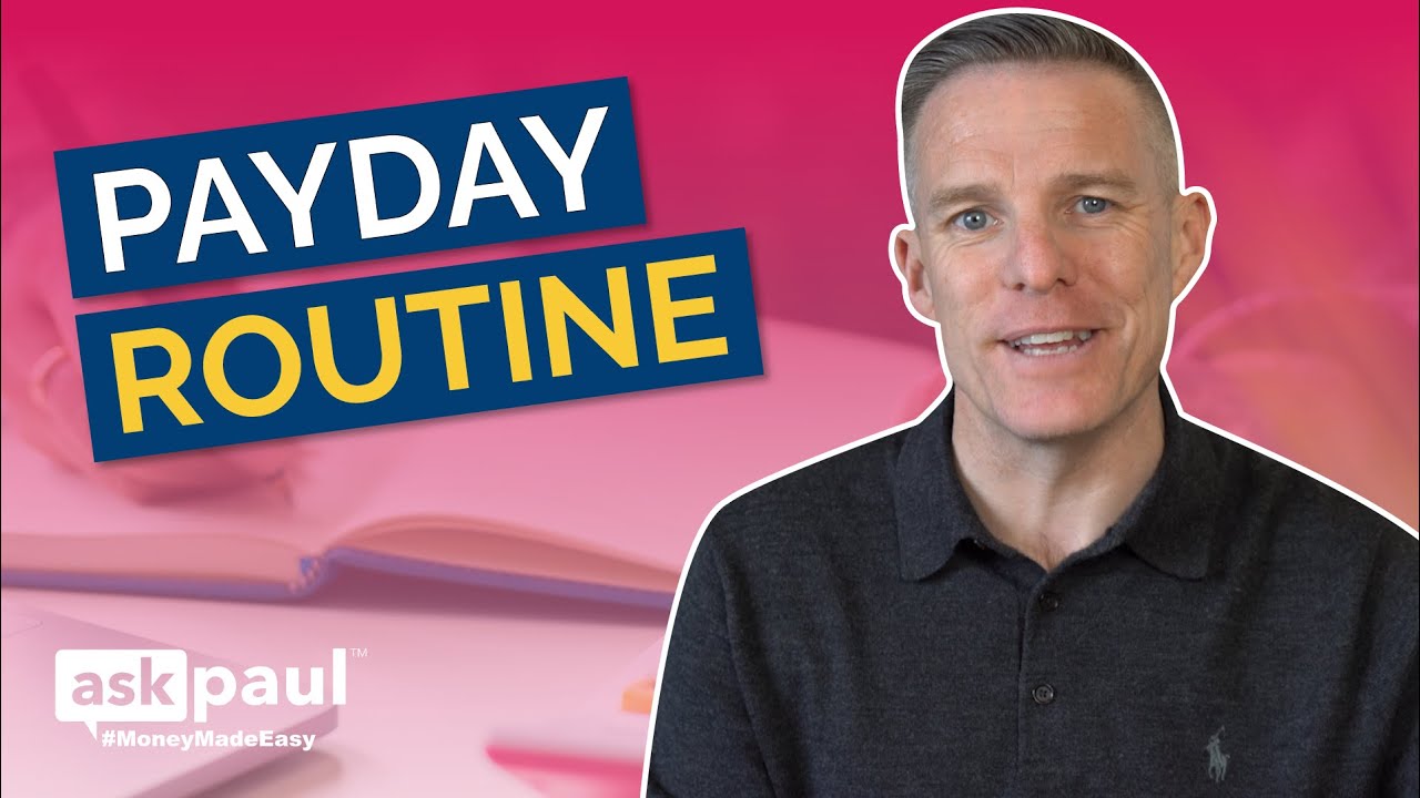Payday Routine