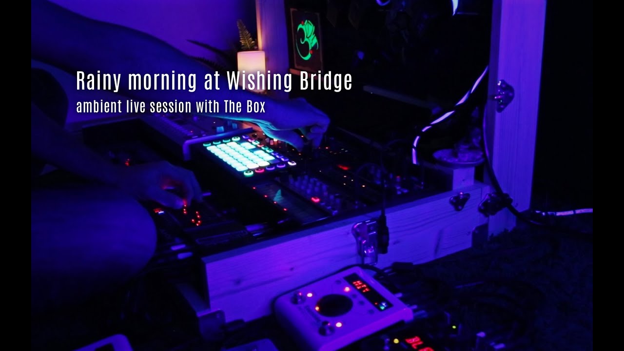 Ambient improvisations - Rainy morning at Wishing Bridge