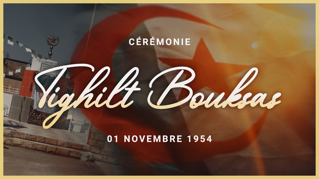 Commémoration du 1er Novembre 1954 au village TIGHILT BOUKSAS