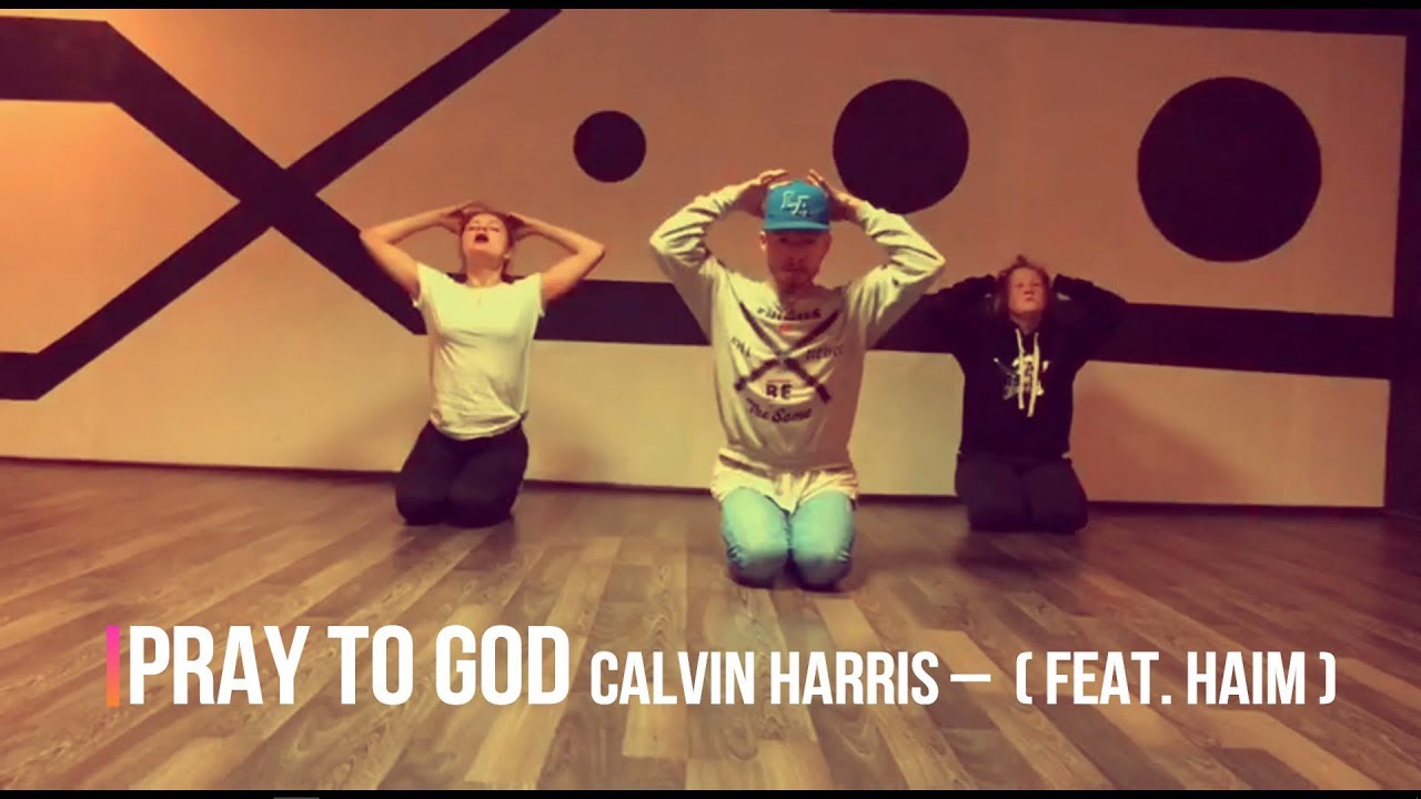 Calvin Harris &ndash; Pray To God (feat. HAIM) | choreographer: Kolya Barni