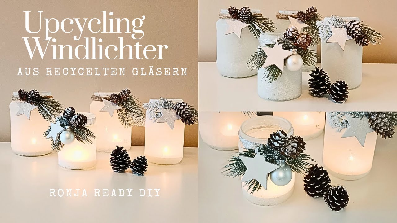 Frostige Windlichter: Wundersch&ouml;ne DIY Idee aus recycelten Gl&auml;sern f&uuml;r den Winter  | Ronja Ready DIY