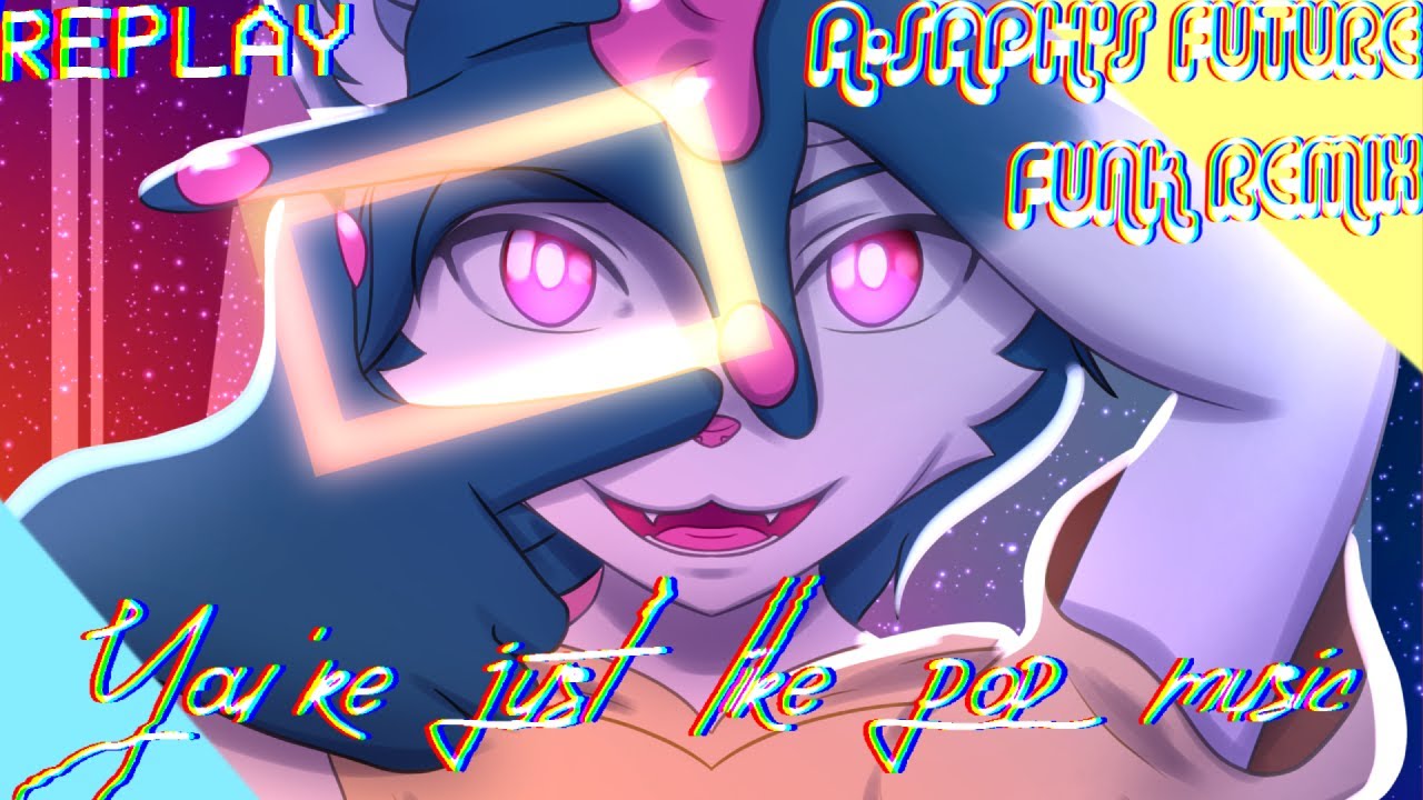 YonkaGor - You're Just Like Pop Music (A-Saph's Future Funk Remix)