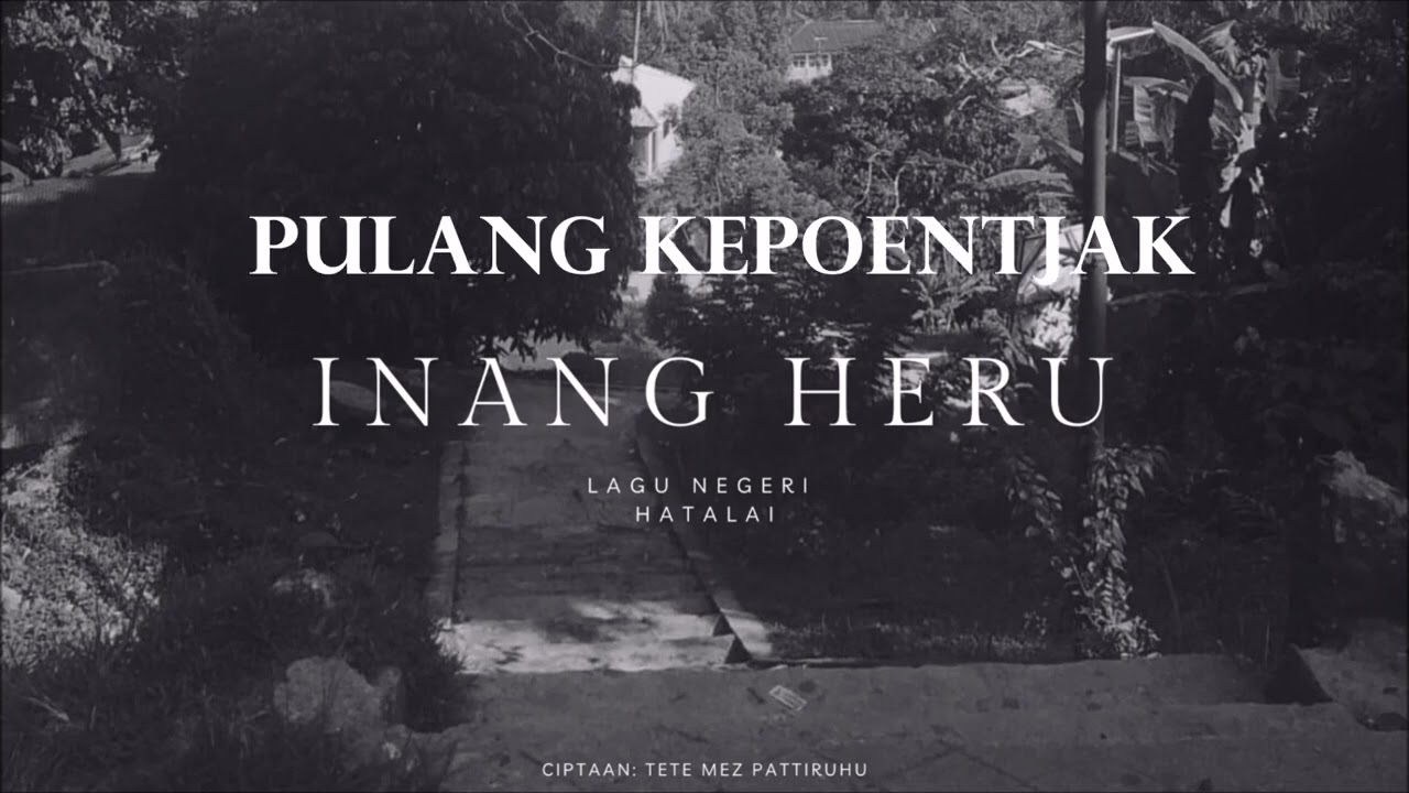 Inang Heroe -  Anank2 Hatalai (lirik)