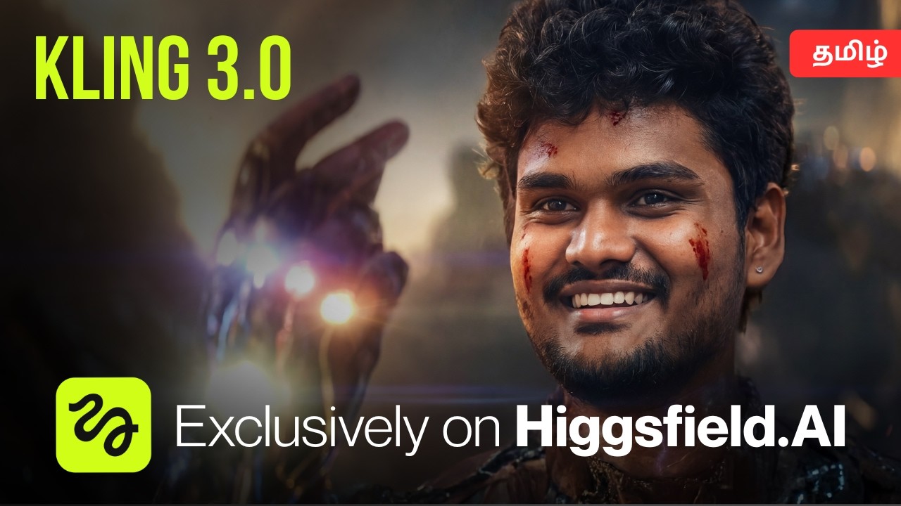 Kling 3.0 வரப்போகுது Higgsfield-ல! | AI Video Revolution தமிழில் | New Features Explained