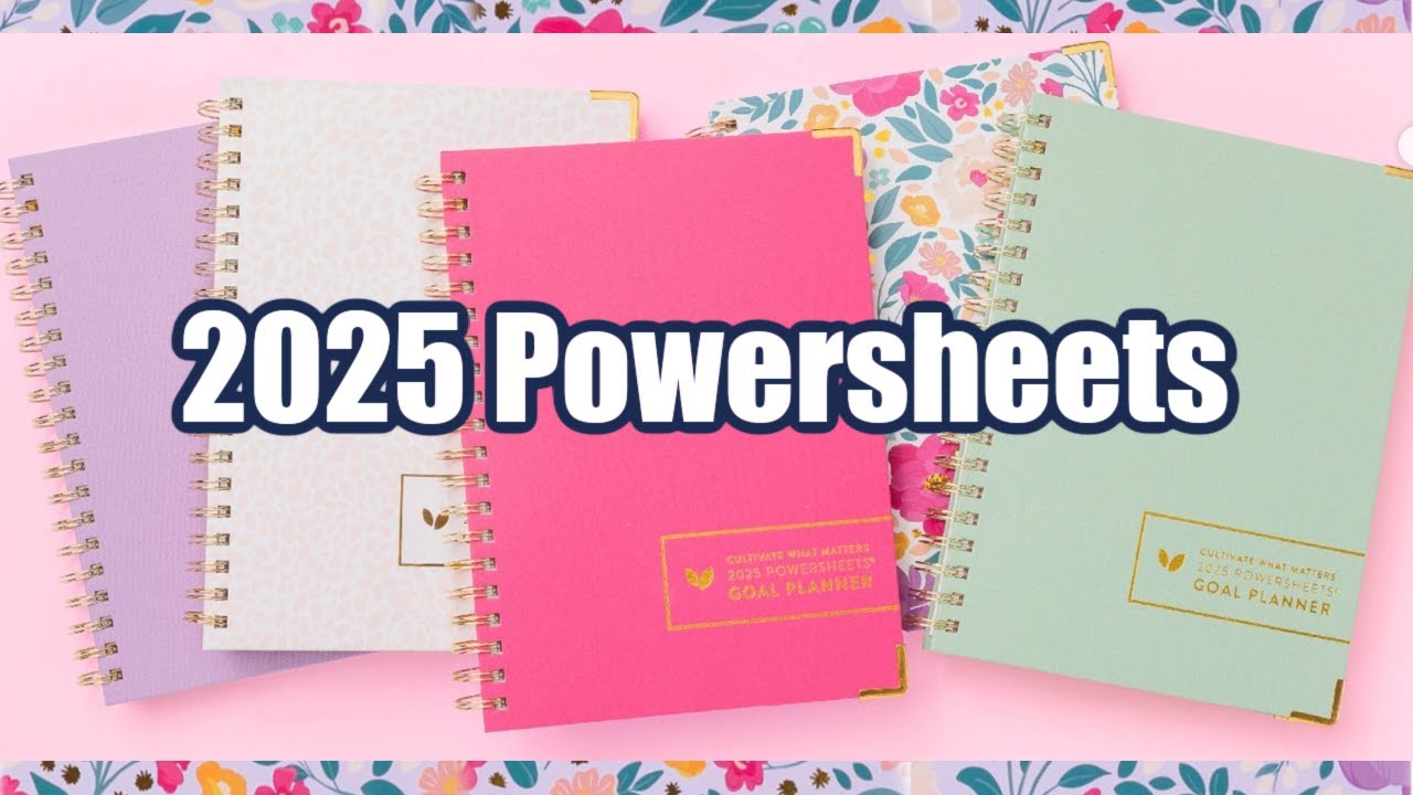 Your inside look at the STUNNING 2025 Cultivate What Matters Powersheets Goal Planner