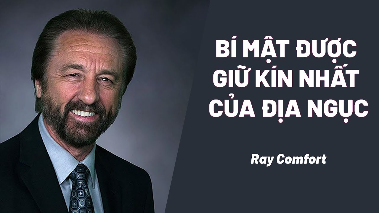 Bài Giảng: Bí Mật Được Giữ Kín Nhất Của Địa Ngục | Ray Comfort