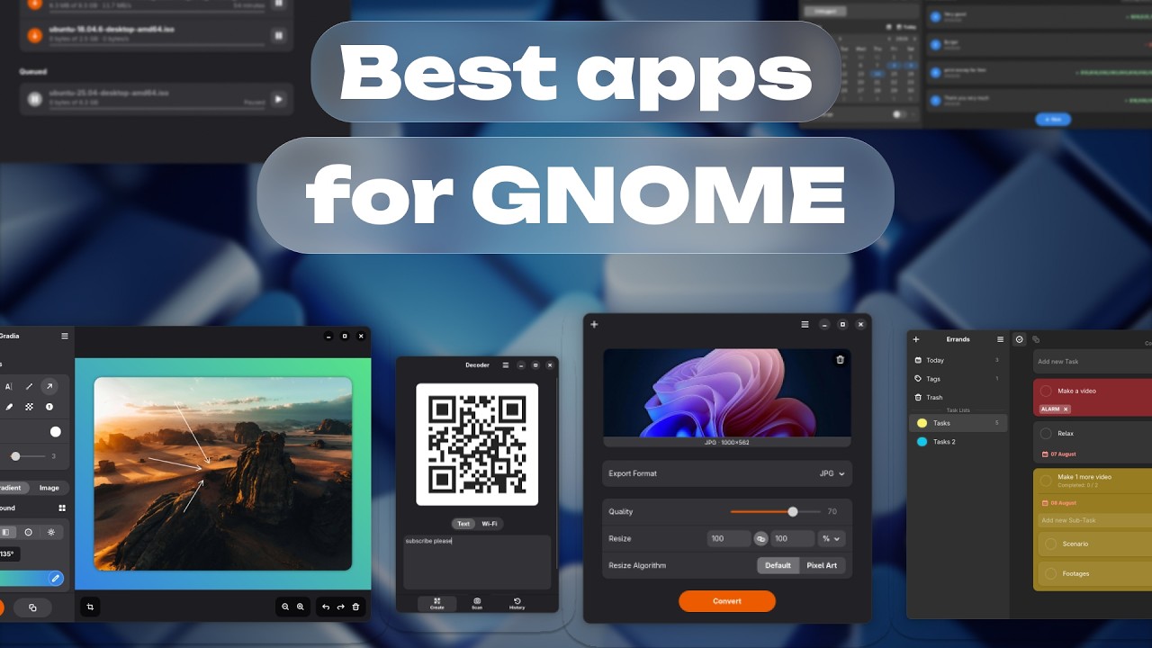 20+ Best Apps for GNOME (Linux) | Part 1 | Apps for Linux