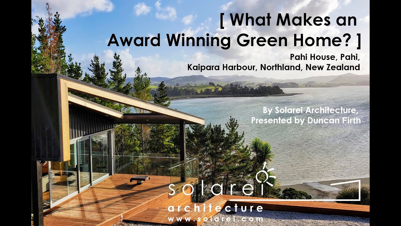 Sun Path Series, Episode 01. What Makes an Award Winning Green Home? Presented By Duncan Firth