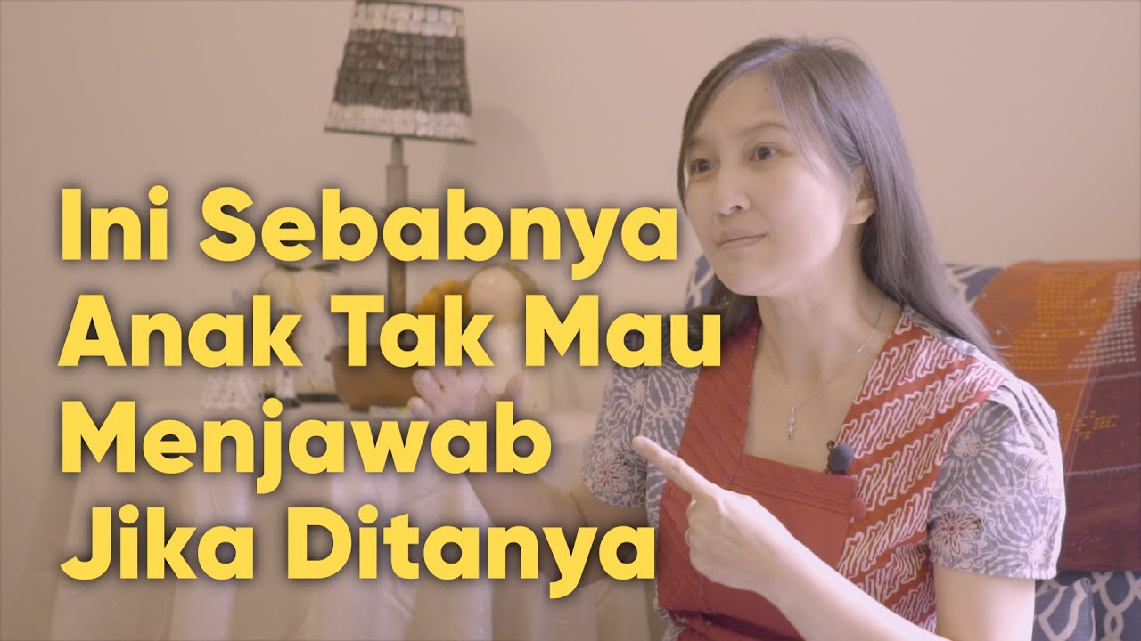 Anak Tak Mau Menjawab Jika Ditanya, Kenapa ya? | Tanam Benih Parenting