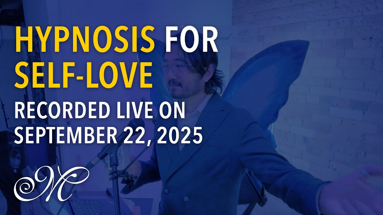 Self-Love Hypnosis (September 22, 2025 at The Morpheus Clinic for Hypnosis)