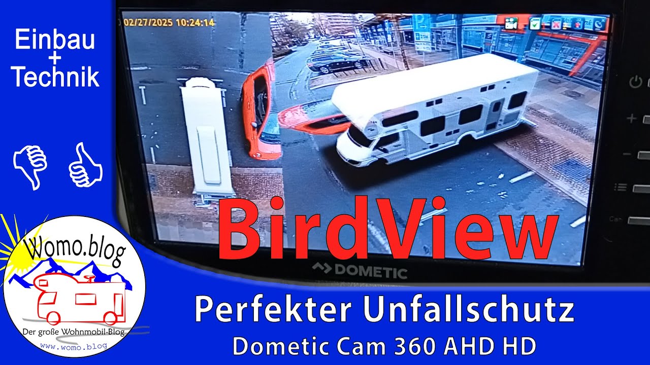 Birdview - Perfekter Unfallschutz - Dometic CAM 360 AHD HD