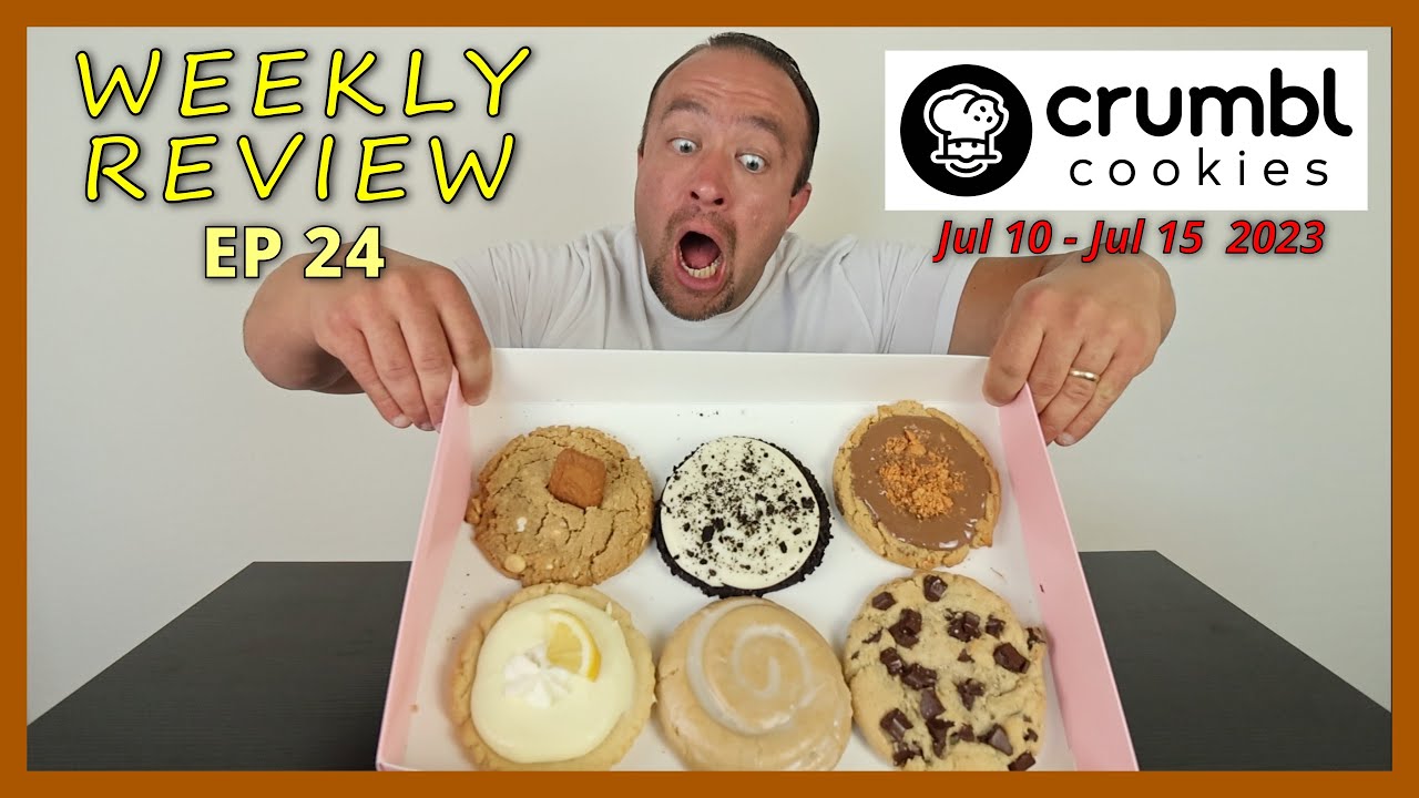 CRUMBL COOKIES WEEKLY REVIEW - EP 24