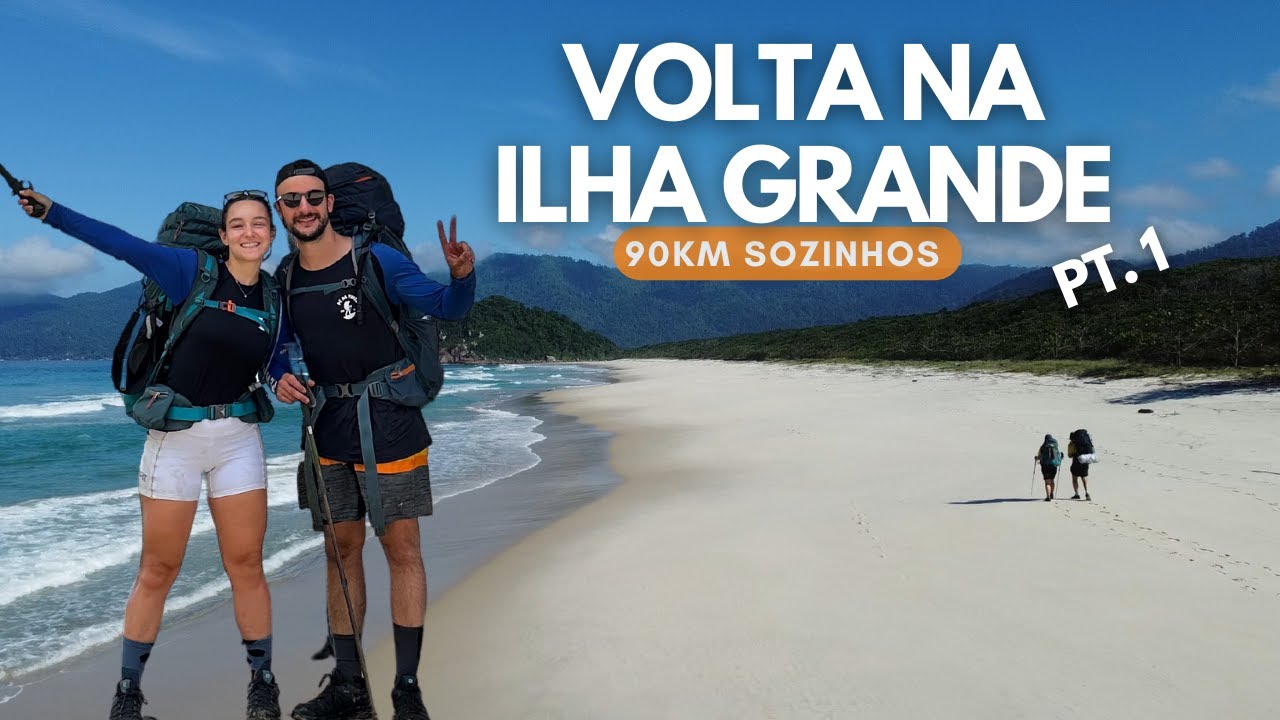 A volta na ILHA GRANDE caminhando | TREKKING dia 1