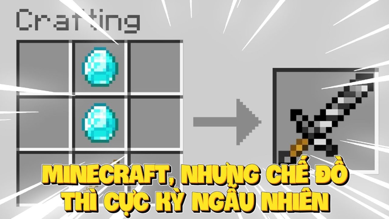 Minecraft, Nhưng Chế Đồ Thì Cực Kỳ Ngẫu Nhiên !