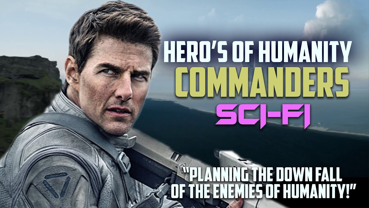 Most Heroic Soldiers in Science Fiction | Commander