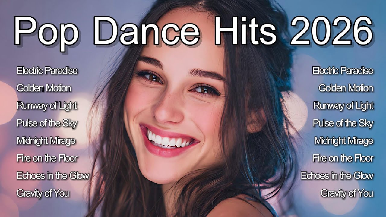 Pop Dance Hits 2026 Vol.38