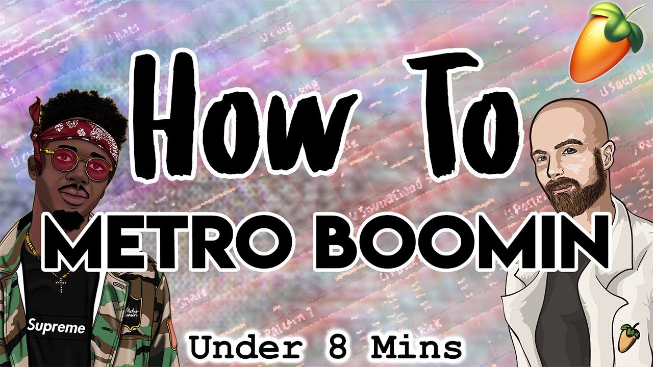 From Scratch: A Metro Boomin Song in under 8 minutes | FL Studio Bouncy Trap Tutorial 2018