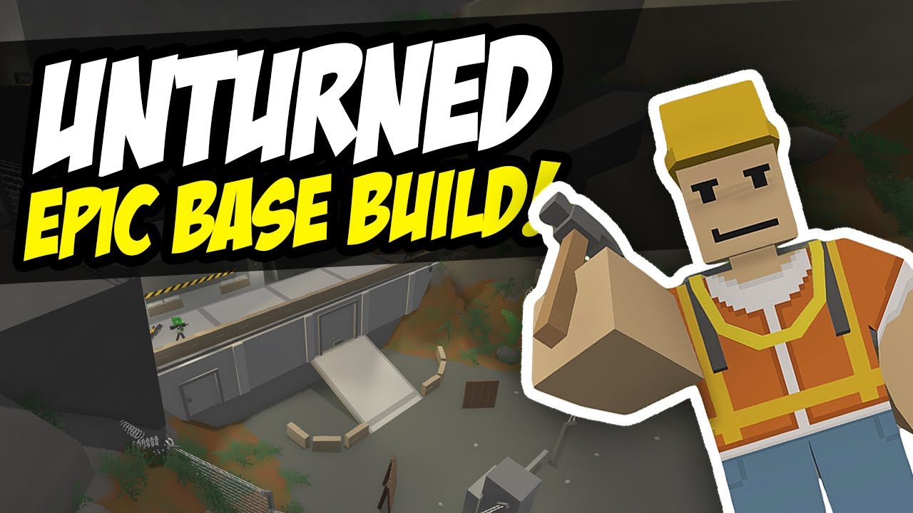EPIC BASE BUILD - Unturned Speed Build | Possibly Unraidable?!