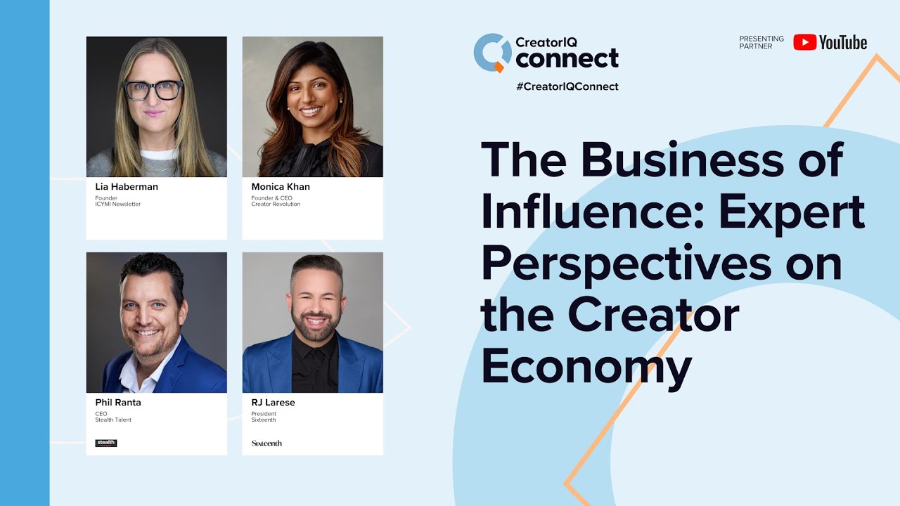 The Business of Influence: Expert Perspectives on the Creator Economy | CreatorIQ Connect 2025